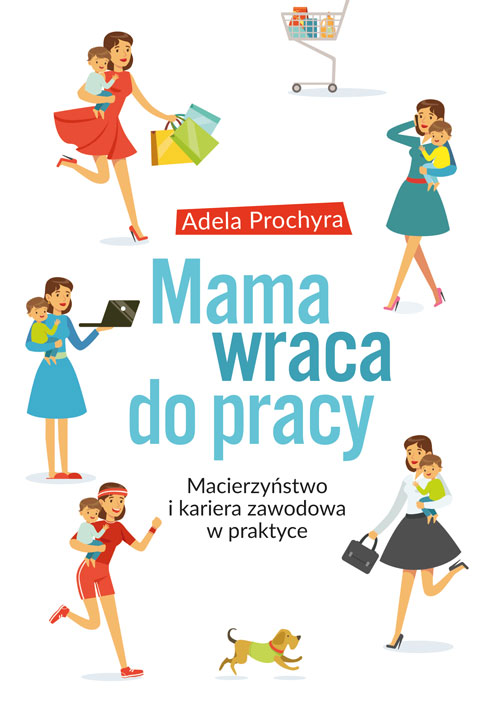 Mama wraca do pracy
