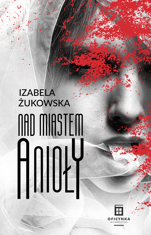 Nad miastem anioły